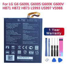 BL-T32 Phone Battery For LG G6 G600L G600S G600K G600V H871 H872 H873 LS993 US997 VS988 Replacement Battery 3230mAh+free tool 2024 - buy cheap