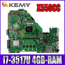 Akemy X550CC Laptop motherboard for ASUS X550CA X550CL R510C Y581C X550C original mainboard 4GB-RAM I7-3517U 2024 - buy cheap