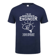 New Aerospace Engineer T Shirt Men Cotton Short Sleeve Space Engineer Tops Cool Man T-shirt JL-148 2024 - buy cheap