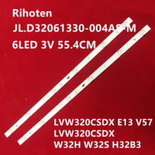 Светодиодная лента для подсветки, 6 ламп для JL.D32061330-004AS-M 4C-LB320T-JF3 H32B3913 THOMSON 32HS3013 LVW320CSDX E19 V29 E13 V57 W32H W32S 2024 - купить недорого
