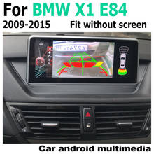 Car Android Screen For BMW X1 E84 2009-2015 Touch Display GPS Navigation Radio Stereo Audio Head Unit Multimedia Player 2024 - buy cheap