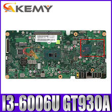 Для Lenovo AIO 510S-23ISU 520S-23IKU I3-6006U GT930A компьютер дискретная видеокарта материнская плата 01GJ227 ISKLST1 V1.0 100% тесты ok 2024 - купить недорого