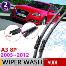 Car Wiper Blades for Audi A3 8P 2005~2012 Front Windshield Windscreen Wipers Car Accessories Stickers 2006 2007 2008 2010 2011 2024 - buy cheap