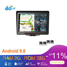 10inch Touch Android 9.0 4G Truck DVR Camera 4 Channels 3G 4G MDVR GPS Navigation WiFi BT Video Recorder Monitor RAM2G+ROM32G 2024 - buy cheap