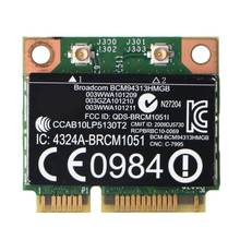 Adaptador de tarjeta inalámbrica para ordenador portátil, accesorio para Broadcom BCM94313HMGB BCM20702 Wifi + 4,0 Bluetooth medio Mini PCI-E para HP 2024 - compra barato