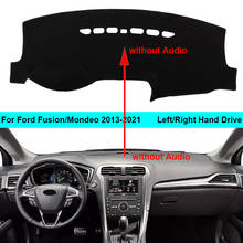 Capa para painel do carro ford fusion/mondeo 2013 a 2021 lhd rhd, capa e almofada para o painel interno do carro, 2020 2019 2024 - compre barato