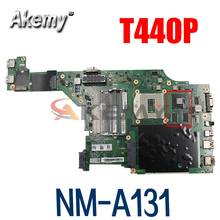 VILT2 NM-A131 for Lenovo Thinkpad T440P notebook motherboard GPU GT730M 100% test work FRU 00HM981 00HM983 04X4086 00HM985 2024 - buy cheap