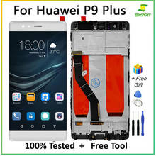 ЖК-дисплей для Huawei P9 Plus EVA L09 L19 VIE L09 AL10, ЖК-дисплей с сенсорным экраном 5,5 дюйма, 100% протестированный дигитайзер в сборе для P9 plus 2024 - купить недорого