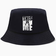 This is Me Cap Bucket Hat Foldable Hats Men Women Headgear Cotton Fishing Hunt Outdoor Sunscreen Fisherman Beach Caps Round Top 2024 - buy cheap