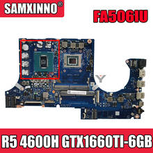 Akemy DABKXBMBAD0 Laptop motherboard for ASUS TUF Gaming A15 FA506IU FA506I original mainboard R5 4600H GTX1660TI-6GB 2024 - buy cheap