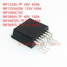 IRF1324S-7P IRF135SA204, IRF100SC103, IRF2804S-7P, IRF2907ZS-7P, IRF3805S-7P, 10 unids/lote 2024 - compra barato