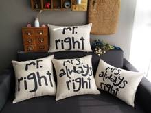 Free Shipping Mr Right  Mrs Always Right Cushion Linen Cotton Pillow Cover Home Decorative Sofa Cushion Cover 45x45cm/30x50cm 2024 - buy cheap