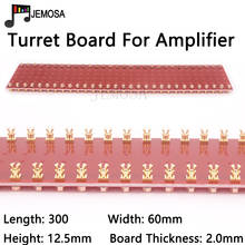 1PC 60 posts Turret Board DIY Strip Terminal Tag Board Turret Lug Board For Hifi Audio Vacuum Tube Amplifier Kit DIY 300*60*2mm 2024 - buy cheap