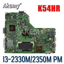 Amazoon  K54HR Laptop motherboard For Asus K54HR X54HR X54HY K54LY X54H Test original mainboard I3-2330M/2350M PM 2024 - buy cheap
