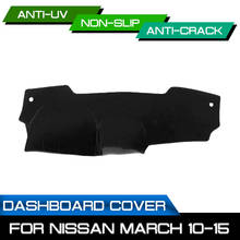 Car Dashboard Mat for Nissan March 2010 2011 2012 2013 2014 2015 Anti-dirty Non-slip Dash Cover Mat UV Protection Shade 2024 - buy cheap