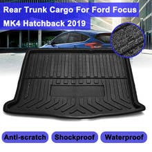 For Focus MK4 Hatchback 2019+ Rear Trunk Cargo Boot Liner Rear Cargo Mat Floor Sheet Carpet Tray Floor Mat Auto Accessories 2024 - buy cheap