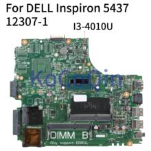 14R KoCoQin Laptop motherboard Para DELL Inspiron 5437 3437 Núcleo I3-4010U CN-0Y3JGV 0Y3JGV 12307-1 SR16Q Mainboard 2024 - compre barato