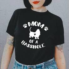 Mom of A Basshole Short Sleeve T Shirt Women Tops Harajuku Shirt Basset Hound Tee Shirt Femme Casual Plus Size Camisas De Mujer 2024 - buy cheap