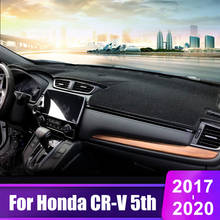 For Honda CRV CR-V CRV 2017 2018 2019 2020 Car Dashboard Cover Mat Avoid Light Pad Instrument Platform Desk Carpet Accessories 2024 - buy cheap