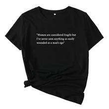 Women Are Considered Fragile T Shirt Women Cotton Short Sleeve Feminist Tshirt Women  Casual Tee Shirt Femme Black Femme T-shirt 2024 - buy cheap