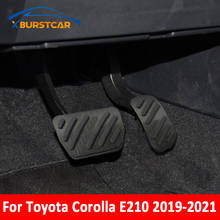 Xburstcar автомобильные педали для Toyota Corolla E210 2019 - 2021 акселератор педаль газа педаль тормоза Педали для ног аксессуары 2024 - купить недорого
