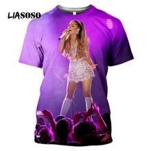 LIASOSO Ariana Grande T-shirt 3D Print Men Women Fun Blouse Sexy Female Singer T Shirt Summer Fashion Clothing O-neck Tee Shirt 2024 - buy cheap