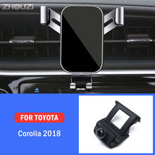 Car Mobile Phone Holder For Toyota Corolla Altis Levin 2018 Air Vent Mounts Stand GPS Gravity Navigation Bracket Car Accessories 2024 - buy cheap