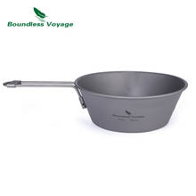 Boundless Voyage 300ml 450ml Titanium Bowls with Folding Handle Outdoor Camping Picnic Portable Tableware Rice Bowl 2024 - buy cheap