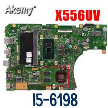 Placa base para ordenador portátil, tarjeta madre X556UV REV 3,1 W/ I5-6198D CPU 4GB RAM DDR4 para ASUS X556UQ X556UR X556UF X556U X556UQK 2024 - compra barato