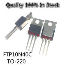 10pcs/lot    FTP10N40C  FTP10N40 10N40C Transistor TO-220 2024 - buy cheap