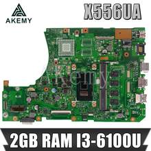 X556UA motherboard I3-6100/6006U 2GB For Asus X556U X556UA X556UB X556UF X556UJ X556UA Laptop Motherboard X556UA mainboard 2024 - buy cheap