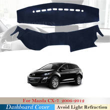 Cubierta de salpicadero de coche, alfombrilla protectora para Mazda CX-7 2006 ~ 2012, accesorios, parasol, alfombra Anti-UV 2008 2009 2010 2011 2024 - compra barato