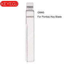 Keyecu 10 pçs keydiy universal remotos chave flip blade gm45 para pontiac 2024 - compre barato