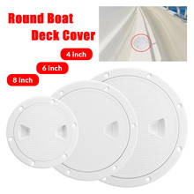 ABS 4 6 8 Inch Round Deck Cabin Boat Yacht Hatch Cover Cap Plate Boat Accessorise Marine Hardware 2024 - buy cheap