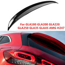 For Mercedes Benz GLA180 GLA200 GLA220 GLA250 GLA35 GLA45 AMG H247 2020-2024 Car Styling Rear Trunk Roof Spoiler Tail Wing Lip 2024 - buy cheap