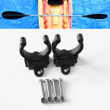 2Pcs Universal Kayak Paddle Holder Clips,Deck Mounted Oars Keeper Replacement (Including Screws and Nuts ) 2024 - buy cheap