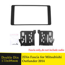 2Din Car DVD Radio Fascia for MITSUBISHI OUTLANDER 2014 Stereo Fascia Frame Adapter Bezel Panel Dash Trim Refit Installation Kit 2024 - buy cheap
