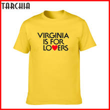 TARCHIA 2022 Virginia Is For Lovers Funny Summer t-shirt Cotton Tops Tees Men Short Sleeve Boy Casual Homme Tshirt T Shirt Plus 2024 - buy cheap