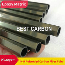 1000mm length 14x12, 16x14 Hexagon-Round  Shape Epoxy Matrix Resin Pultruded Carbon Fiber Tube 2024 - buy cheap