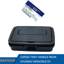 Baificar Brand New Genuine CARGO TRAY HANDLE REAR 857153J200WK For Hyundai  Veracruz 2007- 2024 - buy cheap