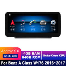 4G LTE 4GB+64GB Android display For Mercedes Benz A Class W176 2016~2017 10.25" touch screen GPS Navigation car radio stereo 2024 - buy cheap