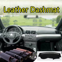 For BMW E46 3 Series 1998-2005 318i 316i 320i 325 Leather Dashmat Dashboard Cover Pad Dash Mat Carpet Custom Car Styling LHD+RHD 2024 - buy cheap