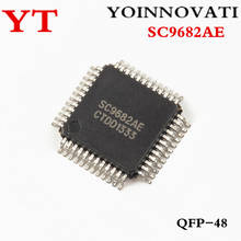10 pcs/lot SC9682AE SC9682 QFP-48 IC Best quality 2024 - buy cheap