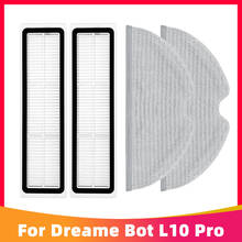 For Xiaomi Dreame Bot L10 Pro Robot Vacuum Cleaner RLS5L Replacement Hepa Filter Mop Pad Replacement Spare Parts Accessories 2024 - buy cheap
