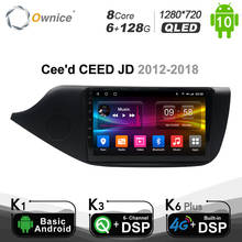 Ownice-Radio con GPS para coche, reproductor de DVD con Android 128, 6 GB de Ram, 10,0 GB de Rom, 4G, DSP, Navi Audio, para KIA Cee 'd CEED JD 2012 - 2018 SPDIF 2024 - compra barato