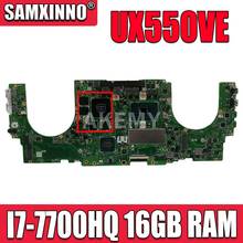 UX550VE для ASUS UX550VD UX550VW UX550V Материнская плата ноутбука UX550VD материнская плата I7-7700HQ GTX1050-4G 16 Гб Оперативная память протестированный оригинал 2024 - купить недорого