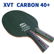 Xvt nano carbo 40 +, lâmina de tênis de mesa/lâmina de tênis de mesa/morcego, frete grátis 2024 - compre barato