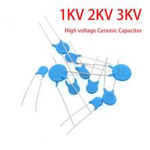 20pcs High voltage Ceramic Capacitor 1KV 2KV 3KV 5PF 30PF 47PF 56PF 100PF 220PF 1NF 2.2NF 3.3NF 4.7NF 10NF 100NF 471 222 223 103 2024 - buy cheap