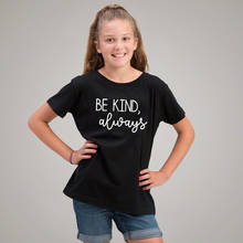 Camiseta con frase Be Kind Always kindly para niños y niñas, ropa para niños pequeños, camisetas divertidas, envío directo 2024 - compra barato