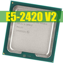 INTEL CPU Intel Xeon E5 2420 v2 2,2 GHz Six-Core 12-Hilo de 15 M LGA 1356 E5 2420v2 CPU procesador 2024 - buy cheap